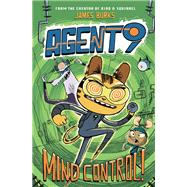 Agent 9: Mind Control!