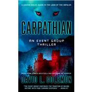 Carpathian An Event Group Thriller 9781250012999