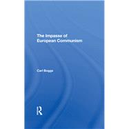 The Impasse Of European Communism 9780367293000
