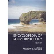 Encyclopedia of Geomorphology 9780415863001