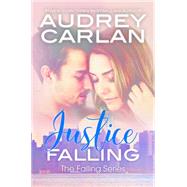 Justice Falling 9781943893003