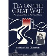 Tea on the Great Wall 9789888273003