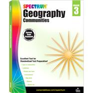 Spectrum Geography, Grade 3 9781483813004