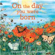 On the Day You Were Born 9781760633004