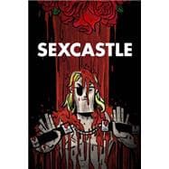 Sexcastle 9781632153005