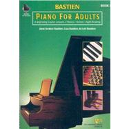 Piano for Adults - a Beginning Course Book 1 + 2 Cd's: Lessons, Theory, Technique, and Sight Reading 9780849773006