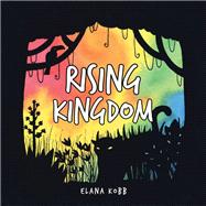 Rising Kingdom 9781532083006