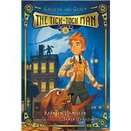 The Tick-tock Man 9780544433007