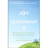 The Joy of Leadership 9781119313007