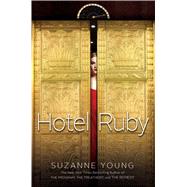 Hotel Ruby 9781481423007