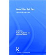 Men Who Sell Sex: Global Perspectives 9780415723008