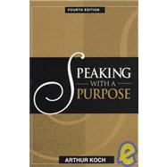 Speaking with a Purpose
