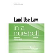 Land Use Law in a Nutshell 9781634603010