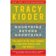 Mountains Beyond Mountains 9780812973013