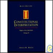 Constitutional Interpretation Vol. 2 : Rights of the Individual