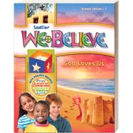 We Believe with Project Disciple, School Edition - Grade 1 (God Loves Us) 9780821563014
