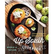 The Up South Cookbook 9781581573015