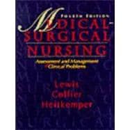 Medical-Surgical Nursing : Assessment and Management of Clinical Problems