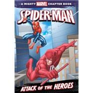 Spider-Man: Attack of the Heroes 9781423143017