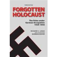 The Forgotten Holocaust 9780781813020