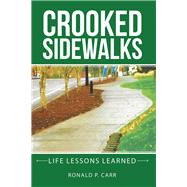 Crooked Sidewalks 9781982223021