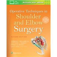 Operative Techniques in Shoulder and Elbow Surgery 9781451193022
