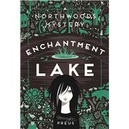 Enchantment Lake 9780816683024