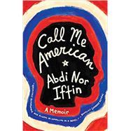 Call Me American 9780525433026