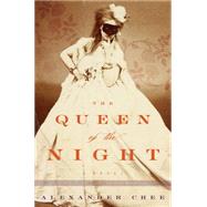 The Queen of the Night 9780618663026