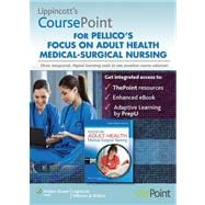 Lippincott CoursePoint (Ver1) for Focus on Adult Health 9781469833026