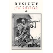 Residue 9781597093026