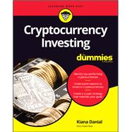 Cryptocurrency Investing for Dummies 9781119533030