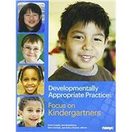 DEVELOPMENTALLY APPR...KINDERGARTNERS 9781938113031