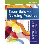 Study Guide for Essentials for Nursing Practice, 9th Edition 9780323533034