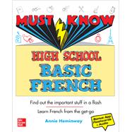 Must Know High School Basic French 9781260453034