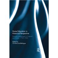Home Education in Historical Perspective 9781138393035