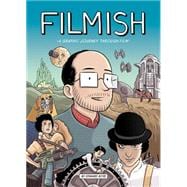 Filmish: A Graphic Journey Through Film 9781910593035