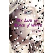My Life in Black and White 9780670013036