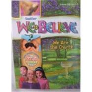 We Believe with Project Disciple, School Edition - Grade 3 (We Are the Church) 9780821563038