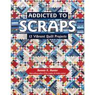 Addicted to Scraps 9781617453038