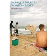 Sociology Of Religion For Generations X And Y 9781845533038