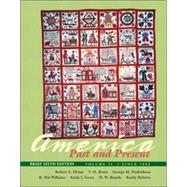 America Past and Present, Brief Edition, Volume II (Chapters 16-33) 9780321183040