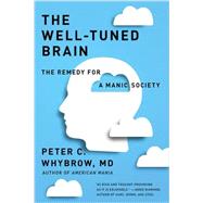 The Well-tuned Brain 9780393353044