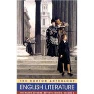 The Norton Anthology of English Literature, the Major Authors: The Romantic Period Through the Twentieth Century 9780393973044