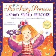 The Very Fairy Princess: A Spooky, Sparkly Halloween 9780316283045