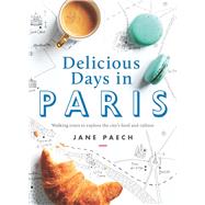Delicious Days in Paris 9781921383045