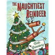The Naughtiest Reindeer 9781743313046