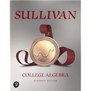College Algebra 9780135163047