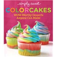 Simply Sweet ColorCakes 9780848743048