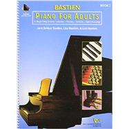 Bastein Piano for Adults Book 1 + CD: A Beginning Course - Lessons, Theory, Technic and Sight Reading Item # KP1 9780849773051